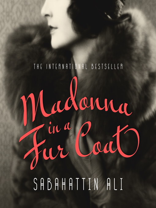 Title details for Madonna in a Fur Coat by Sabahattin Ali - Available